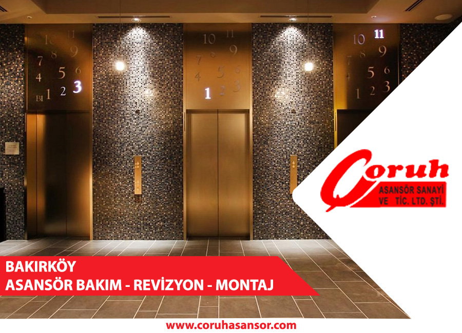 Bakırköy Asansör Bakım - Revizyon - Montaj